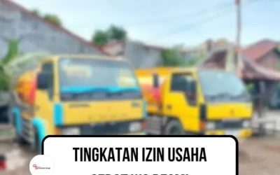 Tingkatan Izin Usaha Sedot WC Resmi